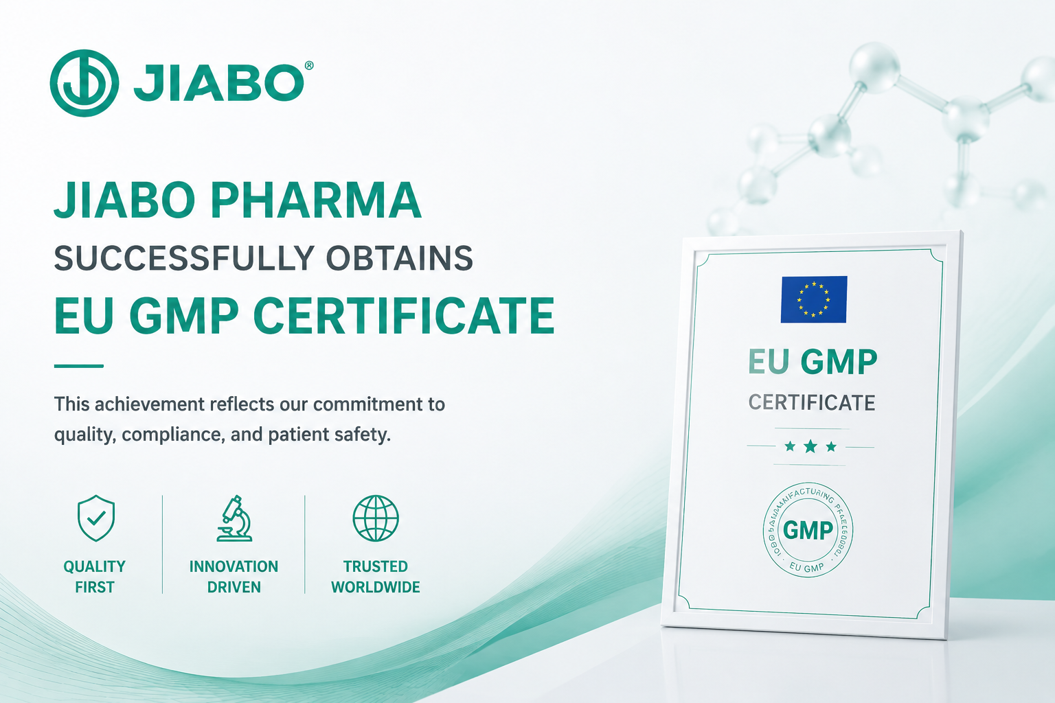 حصلت JIABO PHARMA بنجاح على شهادة GMP من الاتحاد الأوروبي